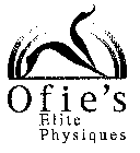 OFIE'S ELITE PHYSIQUES