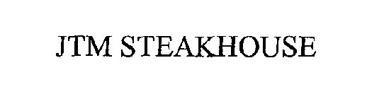 JTM STEAKHOUSE