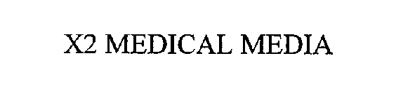 X2 MEDICAL MEDIA