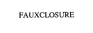 FAUXCLOSURE