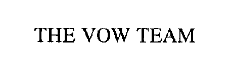 THE VOW TEAM