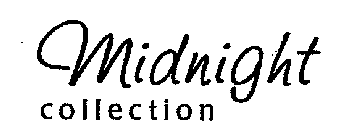 MIDNIGHT COLLECTION