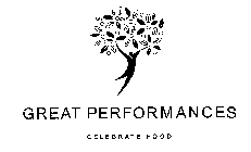 GREAT PERFORMANCES CELEBRATE FOOD