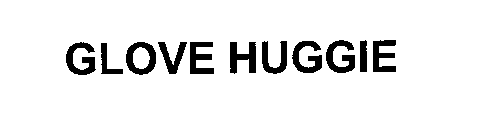 GLOVE HUGGIE