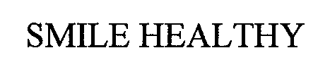 SMILE HEALTHY