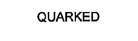 QUARKED