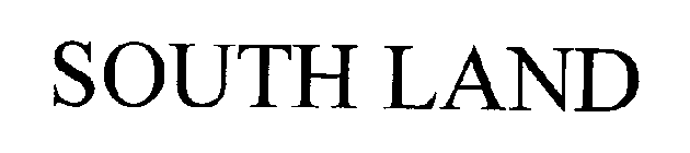 SOUTH LAND