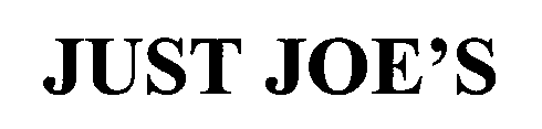 JUST JOE'S