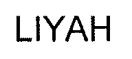 LIYAH