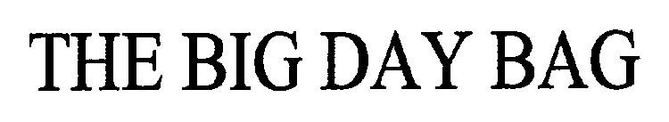 THE BIG DAY BAG