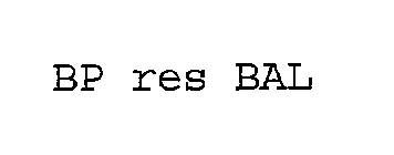 BP RES BAL