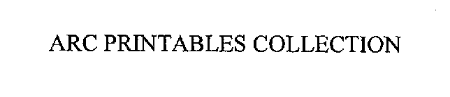 ARC PRINTABLES COLLECTION