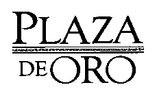 PLAZA DE ORO