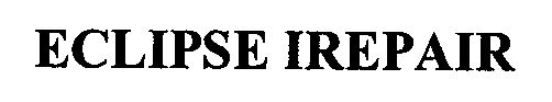 ECLIPSE IREPAIR