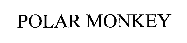POLAR MONKEY