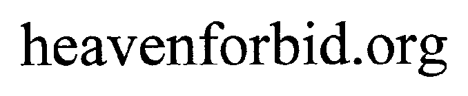 HEAVENFORBID.ORG