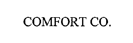 COMFORT CO.