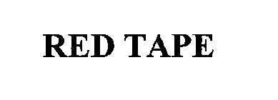 RED TAPE
