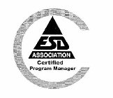 C ESD ASSOCIATION CERTIFIED PROGRAM MANAGER