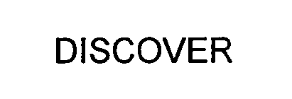 DISCOVER