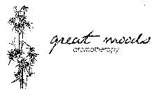 GREAT MOODS AROMATHERAPY