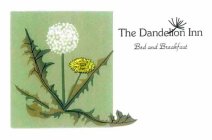 THE DANDELION INN BED AND BREAKFAST