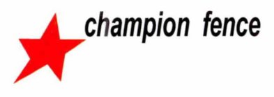CHAMPION FENCE