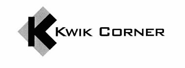 K KWIK CORNER