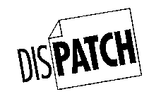 DISPATCH