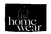 HOME WEAR