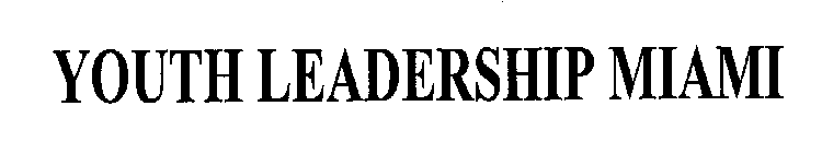 YOUTH LEADERSHIP MIAMI