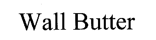 WALL BUTTER