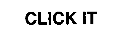 CLICK IT