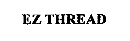 EZ THREAD