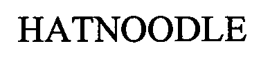 HATNOODLE