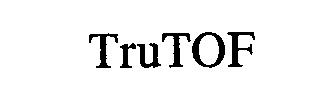 TRUTOF