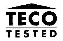 TECO TESTED