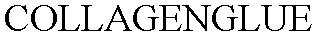 COLLAGENGLUE