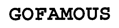 GOFAMOUS