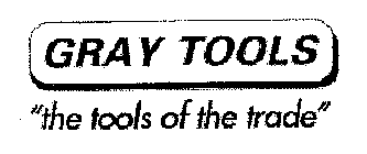 GRAY TOOLS 