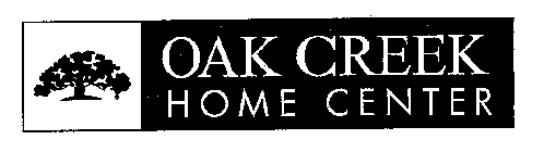 OAK CREEK HOME CENTER