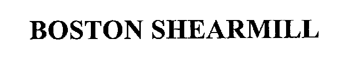 BOSTON SHEARMILL