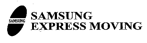 SAMSUNG SAMSUNG EXPRESS MOVING