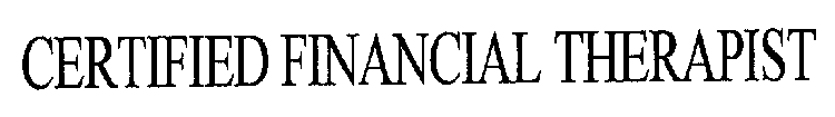 CERTIFIED FINANCIAL THERAPIST