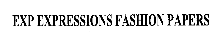 EXP EXPRESSIONS FASHION PAPERS