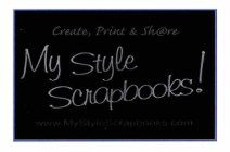 MY STYLE SCRAPBOOKS! CREATE, PRINT & SH@RE