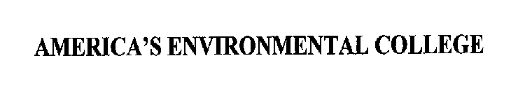 AMERICA'S ENVIRONMENTAL COLLEGE