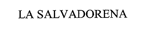 LA SALVADORENA