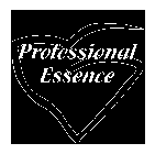 PROFESSIONAL ESSENCE