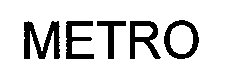 METRO